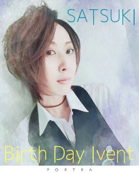 一条皐月バースデーイベント【SATSUKI Last Birth Day!】